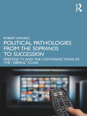 cover image of Political Pathologies from the Sopranos to Succession